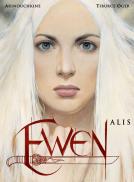 Ewen, Alis (tome1) de Andr&eacute;&iuml; Arinouchkine