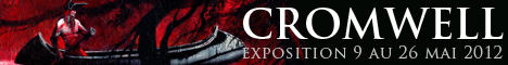 Exposition Cromwell du 9 au 26 mai 2012