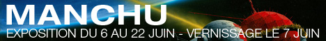 Exposition Manchu du 6 au 22 juin 2013