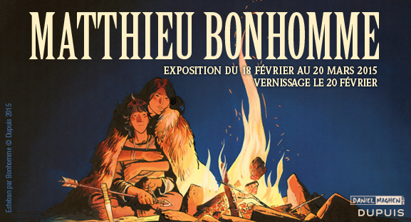 Exposition Matthieu Bonhomme, du 18 fvrier au 20 mars 2015