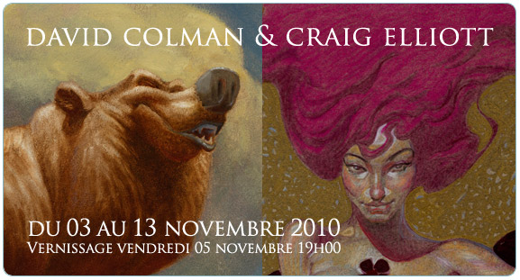 Exposition David Colman & Craig Elliott