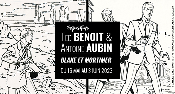 Exposition Blake et Mortimer Antoine Aubin et Ted Benoit du 16 mai au 3 juin  la galerie Daniel Maghen