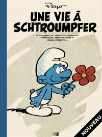 Couverture de Une Vie à schtroumpfer