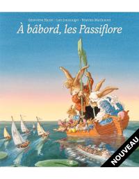 Couverture de À Bâbord, les Passiflore