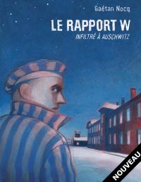 Le Rapport W de Gaetan Nocq