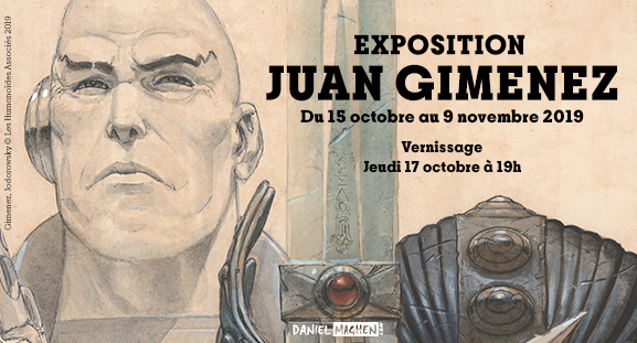 Exposition ddie  Juan Gimenez, du 15 octobre au 9 novembre 2019,  la galerie Daniel Maghen