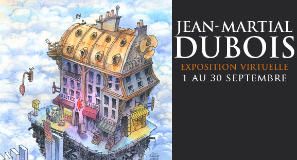 Exposition virtuelle Jean-Martial Dubois du 1 au 30 septembre 2012