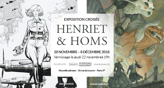 Exposition croise Henriet et Homs, du 20 novembre au 8 dcembre  la Galerie Daniel Maghen