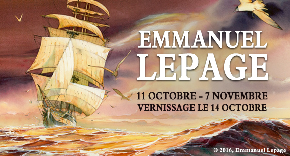 Exposition Emmanuel Lepage - du 11 octobre au 07 novembre 2016