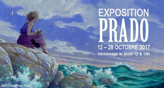 Exposition Prado - Du 12 au 28 octobre 2017