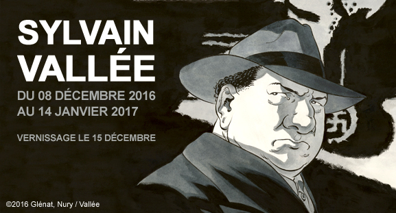 Exposition Sylvain Vallée - Il Était une fois en France - du 8 décembre au 14 janvier 2017
