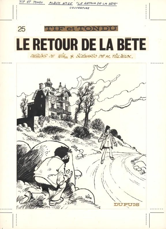 Cover, Tif et Tondu, Le Retour de la Bête (T.25),  Will