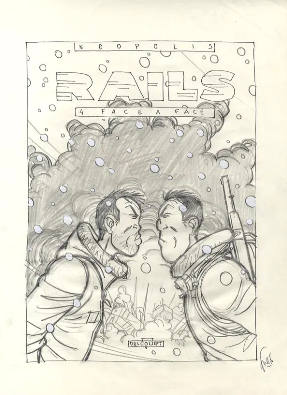 Crayonné, Rails, Face à face (T.4), Fred Simon